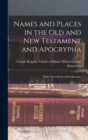 Image for Names and Places in the Old and New Testament and Apocrypha