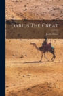 Image for Darius The Great