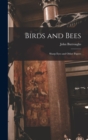 Image for Birds and Bees : Sharp Eyes and Other Papers