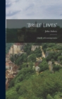 Image for &#39;Brief Lives&#39;