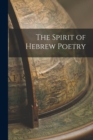 Image for The Spirit of Hebrew Poetry