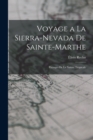 Image for Voyage a la Sierra-Nevada de Sainte-Marthe