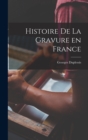Image for Histoire de la Gravure en France