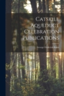 Image for Catskill Aqueduct Celebration Publications