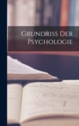 Image for Grundriss der Psychologie