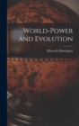 Image for World-Power and Evolution