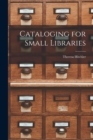 Image for Cataloging for Small Libraries