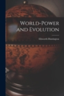 Image for World-Power and Evolution