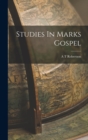 Image for Studies In Marks Gospel