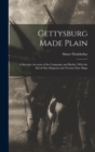 Image for Gettysburg Made Plain