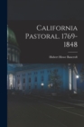 Image for California Pastoral. 1769-1848