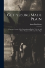 Image for Gettysburg Made Plain