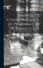 Image for Journal De Chimie Medicale, De Pharmacie Et De Toxicologie