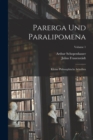 Image for Parerga Und Paralipomena : Kleine Philosophische Schriften; Volume 1