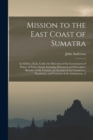 Image for Mission to the East Coast of Sumatra
