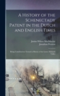 Image for A History of the Schenectady Patent in the Dutch and English Times