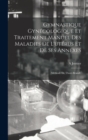 Image for Gymnastique Gynecologique Et Traitement Manuel Des Maladies De L&#39;uterus Et De Ses Annexes : (Methode De Thure-Brandt)