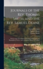 Image for Journals of the Rev. Thomas Smith, and the Rev. Samuel Deane