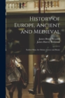 Image for History of Europe, Ancient and Medieval