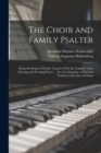 Image for The Choir and Family Psalter