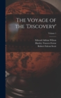 Image for The Voyage of the &#39;discovery&#39;; Volume 1