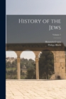 Image for History of the Jews; Volume 1