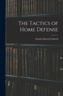 Image for The Tactics of Home Defense