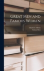 Image for Great Men and Famous Women