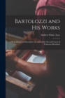 Image for Bartolozzi and His Works