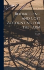 Image for Bookkeeping and Cost Accounting for the Farm