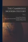 Image for The Cambridge Modern History; Volume 1