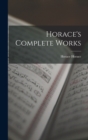Image for Horace&#39;s Complete Works