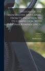Image for History of the Manchester Ship Canal, From its Inception to its Completion, With Personal Reminiscences; Volume 2