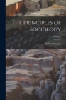 Image for The Principles of Sociology; Volume 2
