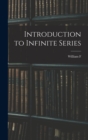 Image for Introduction to Infinite Series