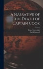 Image for A Narrative of the Death of Captain Cook