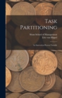 Image for Task Partitioning : An Innovation Process Variable