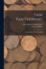 Image for Task Partitioning : An Innovation Process Variable