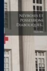 Image for Nevroses Et Possessions Diaboliques...