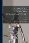 Image for Sistema Del Derecho Romano Actual, 1...