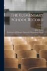 Image for The Elementary School Record; Volume 1