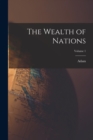 Image for The Wealth of Nations; Volume 1