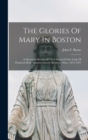 Image for The Glories Of Mary In Boston