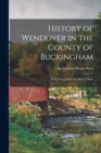 Image for History of Wendover in the County of Buckingham; With Illustrations and Sketch Maps
