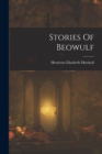 Image for Stories Of Beowulf