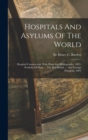 Image for Hospitals And Asylums Of The World