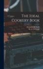 Image for The Ideal Cookery Book