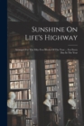 Image for Sunshine On Life&#39;s Highway