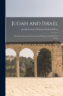 Image for Judah and Israel : The Restoration and Conversion of The Jews and The Ten Tribes