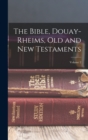 Image for The Bible, Douay-Rheims, Old and New Testaments; Volume 2
